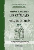 HAZAÑAS Y RECUERDOS DE LOS CATALANES.FENIX DE CATALUÑA (BIBLIOTECA DE CATALUÑA) | 9788498624441 | BOFARULL I BROCÀ, ANTONI DE / FELIÚ DE LA PEÑA, NARCISO | Llibreria La Gralla | Librería online de Granollers
