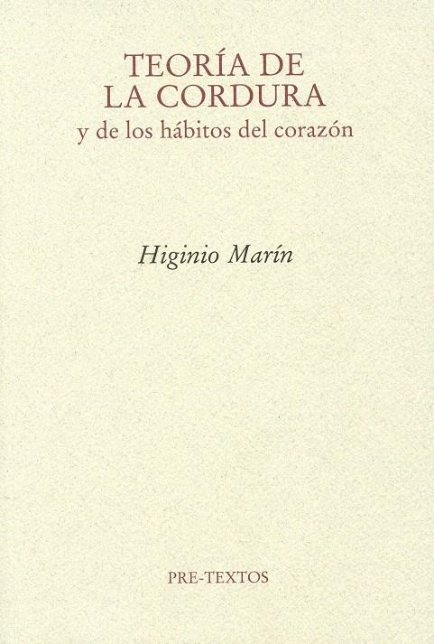 TEORÍA DE LA CORDURA Y DE LOS HABITOS DEL CORAZON | 9788492913718 | MARÍN, HIGINIO | Llibreria La Gralla | Librería online de Granollers