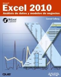 EXCEL 2010. ANÁLISIS DE DATOS Y MODELOS DE NEGOCIO | 9788441528451 | CARLBERG, CONRAD | Llibreria La Gralla | Llibreria online de Granollers