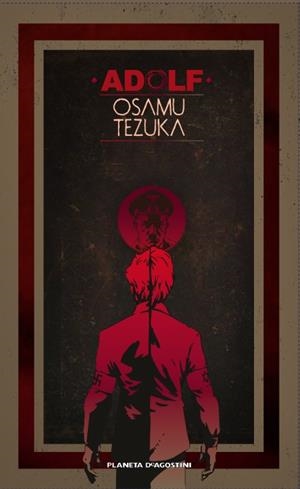 ADOLF (ESTOIG 2 VOLS) | 9788467496703 | TEZUKA, OSAMU | Llibreria La Gralla | Librería online de Granollers