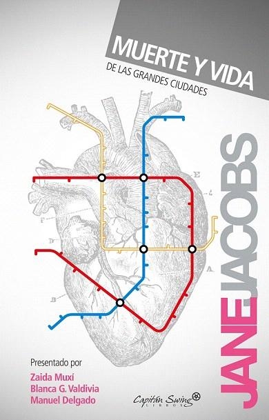 MUERTE Y VIDA DE LAS GRANDES CIUDADES (ENTRELÍNEAS) | 9788493898502 | JACOBS, JANE | Llibreria La Gralla | Llibreria online de Granollers