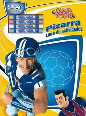 LAZY TOWN. PIZARRA LIBRO DE ACTIVIDADES | 9788434237759 | EGMONT | Llibreria La Gralla | Llibreria online de Granollers