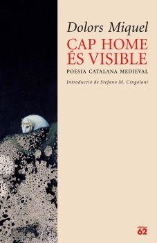 CAP HOME ÉS VISIBLE | 9788429759198 | MIQUEL, DOLORS | Llibreria La Gralla | Llibreria online de Granollers