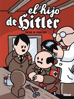 HIJO DE HITLER, EL | 9788499470689 | POORTERE, PIETER DE | Llibreria La Gralla | Librería online de Granollers
