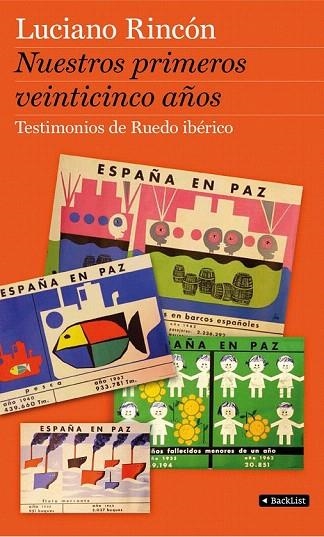NUESTROS PRIMEROS VEINTICINCO AÑOS | 9788408102434 | RINCÓN, LUCIANO | Llibreria La Gralla | Librería online de Granollers