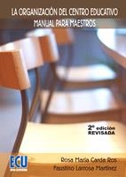 ORGANIZACION DEL CENTRO EDUCATIVO.  | 9788484545897 | CARDA ROS, ROSA MARIA; LARROSA MARTINEZ, FAUSTINO | Llibreria La Gralla | Llibreria online de Granollers