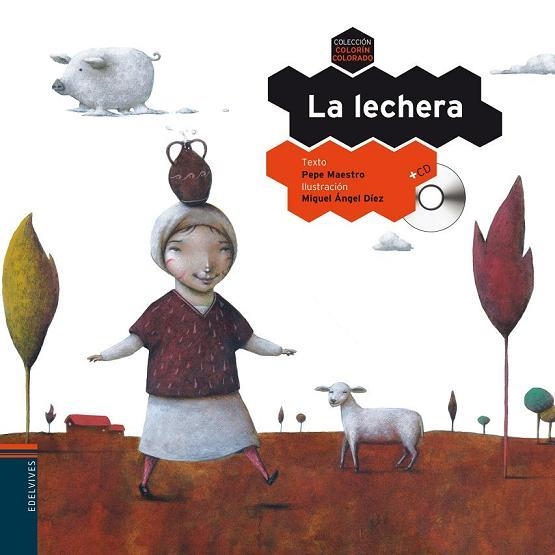 LECHERA, LA (COLORÍN COLORADO,9) | 9788426380524 | MAESTRO, PEPE | Llibreria La Gralla | Llibreria online de Granollers