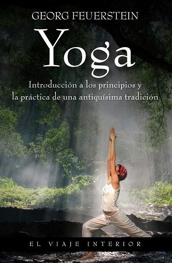 YOGA (EL VIAJE INTERIOR) | 9788497545297 | FEUERSTEIN, GEORG | Llibreria La Gralla | Librería online de Granollers