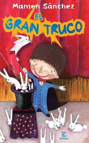 GRAN TRUCO, EL | 9788467036824 | SÁNCHEZ, MAMEN | Llibreria La Gralla | Librería online de Granollers