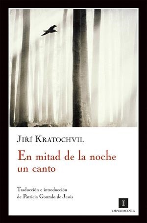 EN MITAD DE LA NOCHE UN CANTO | 9788493760175 | KRATOCHVIL, JIRI | Llibreria La Gralla | Llibreria online de Granollers