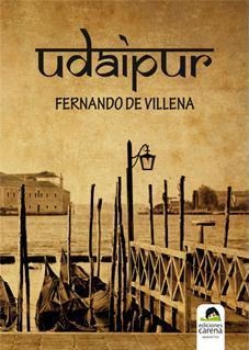 UDAIPUR | 9788415021513 | DE VILLENA, FERNANDO | Llibreria La Gralla | Llibreria online de Granollers
