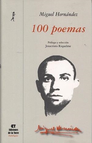 100 POEMAS | 9788479604370 | HERNANDEZ, MIGUEL | Llibreria La Gralla | Llibreria online de Granollers