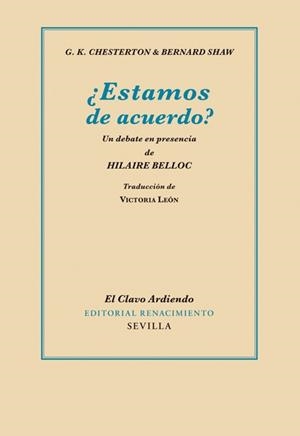 ESTAMOS DE ACUERDO? (EL CLAVO ARDIENDO) | 9788484725244 | CHESTERTON, G.K.; SHAW, BERNARD | Llibreria La Gralla | Librería online de Granollers