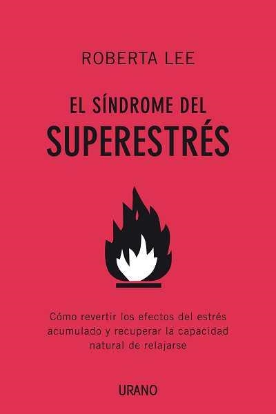 SINDROME DEL SUPERESTRES, EL | 9788479537432 | LEE, ROBERTA | Llibreria La Gralla | Librería online de Granollers