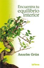 ENCUENTRA TU EQUILIBRIO INTERIOR | 9788429317381 | GRUM, ANSELM | Llibreria La Gralla | Librería online de Granollers