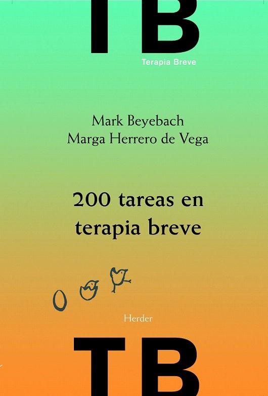200 TAREAS EN TERAPIA BREVE | 9788425426643 | BEYEBACH, MARK | Llibreria La Gralla | Llibreria online de Granollers