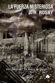 FUERZA MISTERIOSA, LA | 9788492890170 | ROSNY, J.H. | Llibreria La Gralla | Librería online de Granollers
