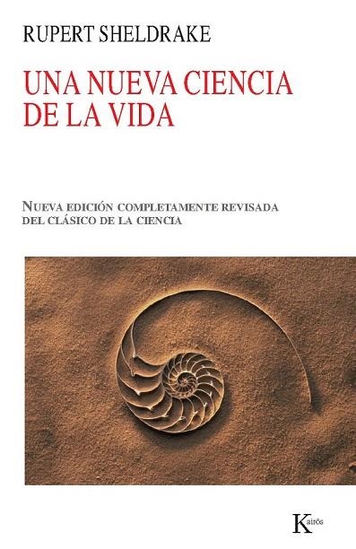 NUEVA CIENCIA DE LA VIDA, UNA (NUEVA CIENCIA) | 9788499880013 | SHELDRAKE, RUPERT | Llibreria La Gralla | Llibreria online de Granollers