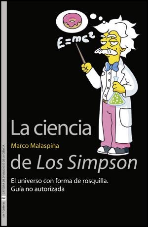 CIENCIA DE LOS SIMPSON (SIN FRONTERAS) | 9788437080192 | MALASPINA, MARCO | Llibreria La Gralla | Librería online de Granollers