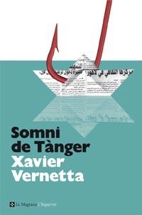SOMNI DE TANGER (ESPARVER 152) | 9788482649085 | VERNETTA, XAVIER | Llibreria La Gralla | Llibreria online de Granollers