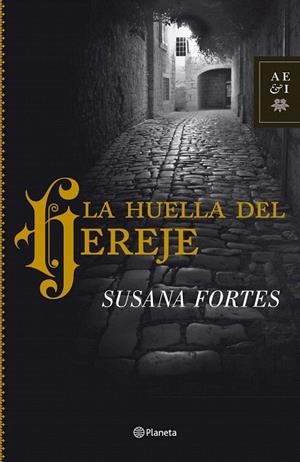 HUELLA DEL HEREJE, LA | 9788408102021 | FORTES, SUSANA | Llibreria La Gralla | Llibreria online de Granollers