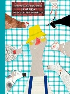 GRANJA DE LOS SIETE ESTABLOS, LA | 9788479428242 | ALIAGA, ROBERTO; MARTIN, CINTIA | Llibreria La Gralla | Llibreria online de Granollers