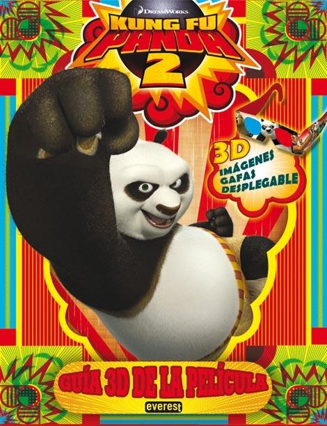 KUNG FU PANDA 2. GUÍA 3D DE LA PELÍCULA. | 9788444166742 | DREAMWORKS ANIMATION SKG. | Llibreria La Gralla | Llibreria online de Granollers