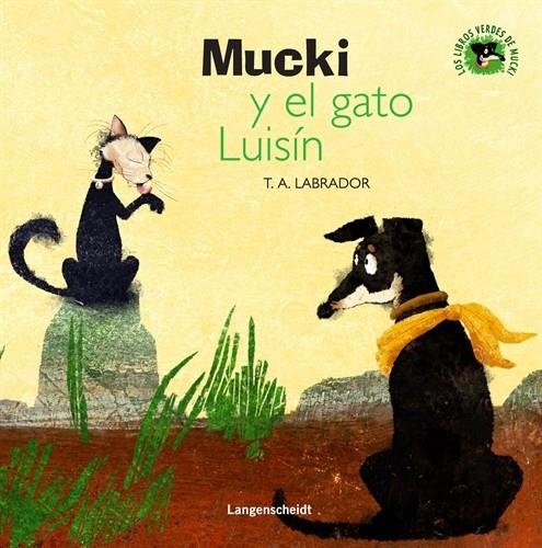 MUCKI Y EL GATO LUISIN | 9788499296814 | LABRADOR, T.A. | Llibreria La Gralla | Llibreria online de Granollers