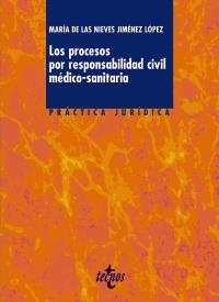 PROCESOS POR RESPONSABILIDAD CIVIL MÉDICO SANITARIA, LOS | 9788430952106 | JIMÉNEZ LÓPEZ, MARÍA DE LAS NIEVES | Llibreria La Gralla | Llibreria online de Granollers