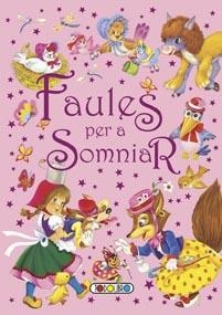 FAULES PER A SOMNIAR | 9788499133102 | TODOLIBRO, EQUIPO | Llibreria La Gralla | Librería online de Granollers