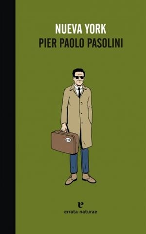 NUEVA YORK | 9788415217008 | PASOLINI, PIER PAOLO | Llibreria La Gralla | Llibreria online de Granollers