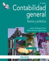 CONTABILIDAD GENERAL. TEORIA Y PRACTICA | 9788436824711 | RODRÍGUEZ ARIZA, LÁZARO; LÓPEZ PÉREZ, MARÍA VICTORIA | Llibreria La Gralla | Librería online de Granollers