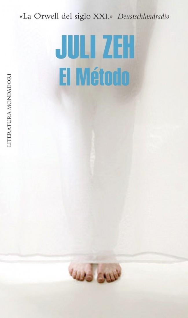 MÉTODO, EL | 9788439723967 | ZEH, JULI | Llibreria La Gralla | Llibreria online de Granollers