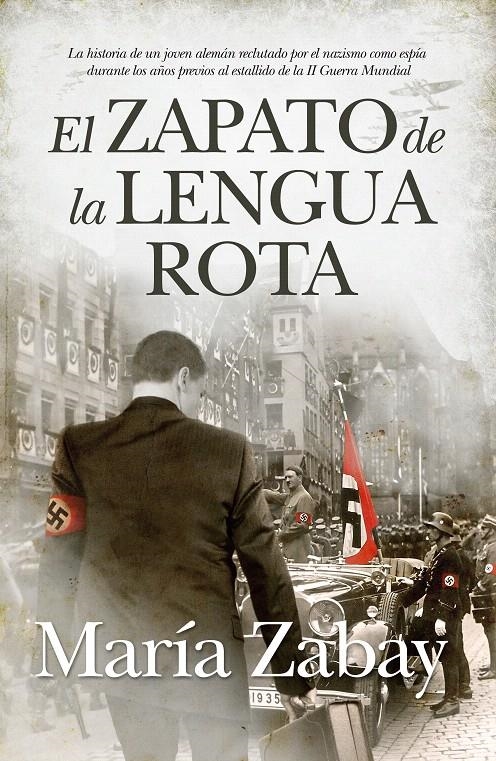 ZAPATO DE LA LENGUA ROTA, EL | 9788415338000 | ZABAY, MARÍA | Llibreria La Gralla | Librería online de Granollers