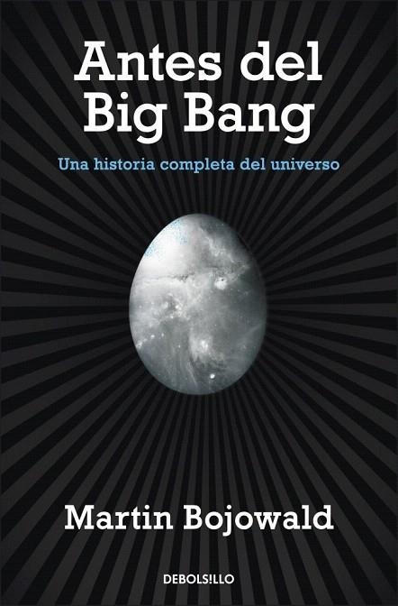 ANTES DEL BIG BANG (DB CIENCIA) | 9788499087917 | BOJOWALD, MARTIN | Llibreria La Gralla | Librería online de Granollers
