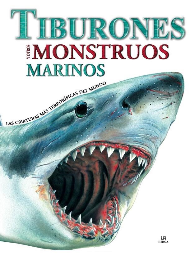 TIBURONES Y OTROS MONSTRUOS MARINOS | 9788466221672 | BARRACLOUGH, SUSAN | Llibreria La Gralla | Librería online de Granollers
