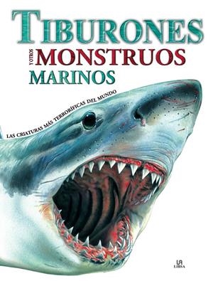 TIBURONES Y OTROS MONSTRUOS MARINOS | 9788466221672 | BARRACLOUGH, SUSAN | Llibreria La Gralla | Llibreria online de Granollers