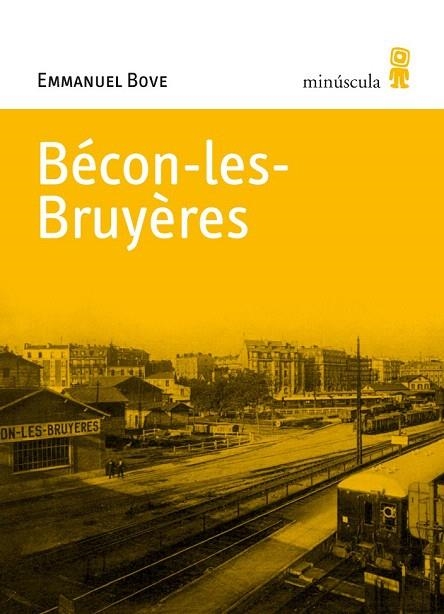 BEÇON LES BRUYERES | 9788495587718 | BOVE, EMMANUEL | Llibreria La Gralla | Llibreria online de Granollers