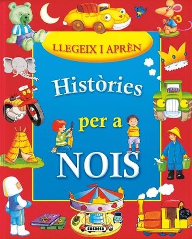 HISTÓRIES PERA NOIS | 9788467704969 | SUSAETA, EQUIPO | Llibreria La Gralla | Librería online de Granollers