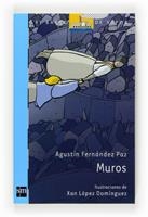 *MUROS (EL BARCO DE VAPOR. SERIE AZUL, 151) | 9788467540215 | FERNÁNDEZ PAZ, AGUSTÍN | Llibreria La Gralla | Librería online de Granollers
