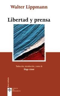 LIBERTAD Y PRENSA | 9788430952168 | LIPPMANN, WALTER | Llibreria La Gralla | Llibreria online de Granollers