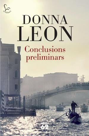 CONCLUSIONS PRELIMINARS (EL BALANCÍ) | 9788429767599 | LEON, DONNA | Llibreria La Gralla | Llibreria online de Granollers