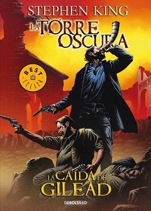 CAIDA DE GILEAD, LA. TORRE OSCURA IV (DB COMIC) | 9788499087863 | KING, STEPHEN | Llibreria La Gralla | Llibreria online de Granollers