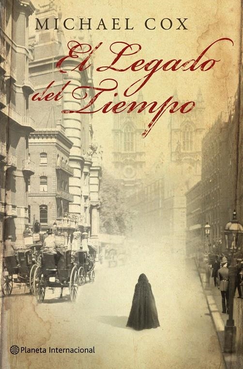 LEGADO DEL TIEMPO, EL | 9788408100645 | COX, MICHAEL | Llibreria La Gralla | Librería online de Granollers