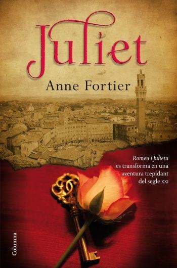 JULIET | 9788466413527 | FORTIER, ANNE | Llibreria La Gralla | Librería online de Granollers