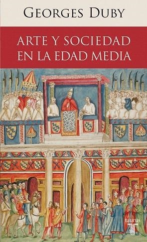 ARTE Y SOCIEDAD EN LA EDAD MEDIA | 9788430608195 | DUBY, GEORGES | Llibreria La Gralla | Librería online de Granollers