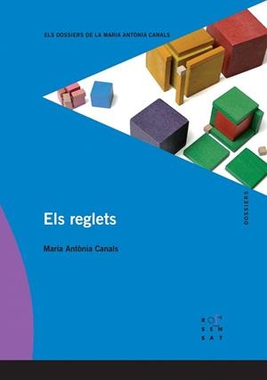 REGLETS (DOSSIERS MARIA ANTONIA CANALS) | 9788492748334 | CANALS, MARIA ANTONIA | Llibreria La Gralla | Librería online de Granollers