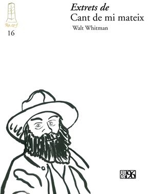 EXTRETS DE CANT DE MI MATEIX (BILINGÜE VALENCIÀ-ANGLÈS) | 9788492763450 | WHITMAN, WALT | Llibreria La Gralla | Llibreria online de Granollers