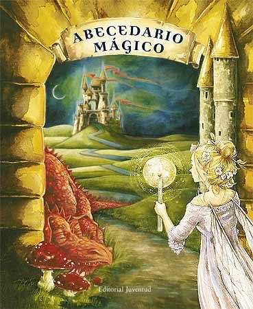 ABECCEDARIO MAGICO | 9788426138156 | DUBÉ, PIERRETTE | Llibreria La Gralla | Llibreria online de Granollers