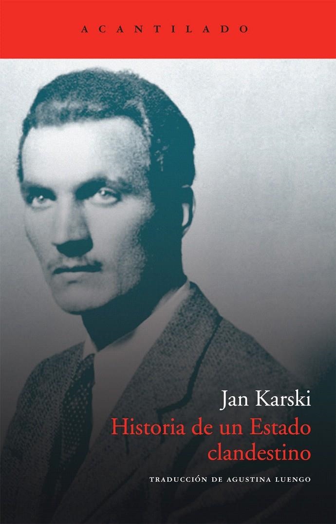 HISTORIA DE UN ESTADO CLANDESTINO | 9788492649945 | KARSKI, JAN | Llibreria La Gralla | Librería online de Granollers